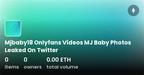 mj baby only fans|Mjbaby18 Onlyfans Videos MJ Baby Photos Leaked。